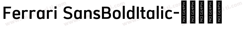 Ferrari SansBoldItalic字体转换
